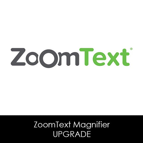 ZoomText Magnifier Upgrade